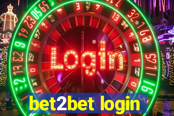 bet2bet login